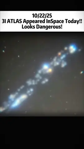 3I ATLAS Appeared In Space Today❗❗😱 It Looks Dangerous!#3iatlas #3i #update #fyp 