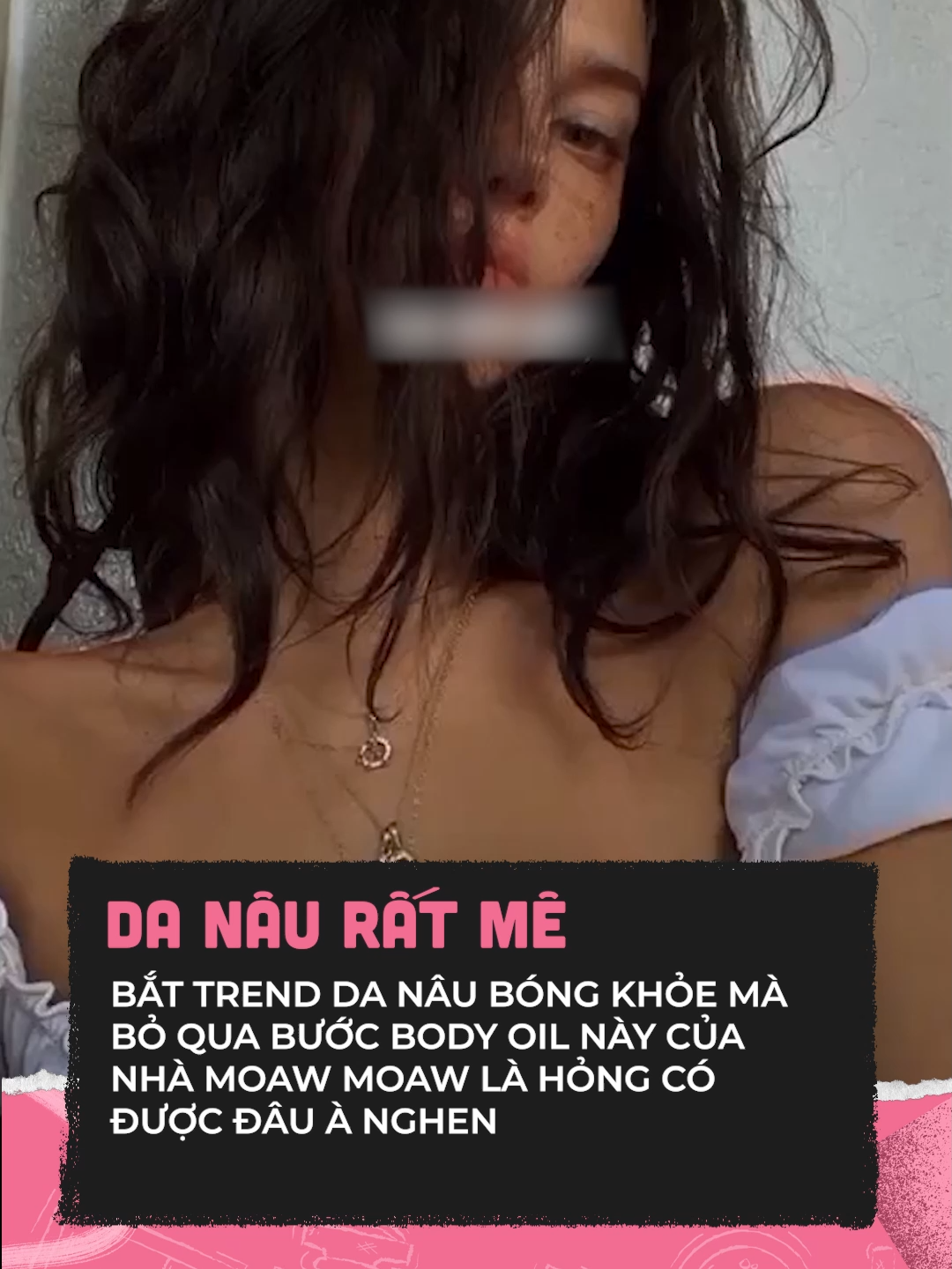 Dạo này thấy mấy chị đẹp ưng dữ lắm #clmedia #celebnetwork #beauty #BeautyTok #trending #bodycare #bodyoil #moawmoaw