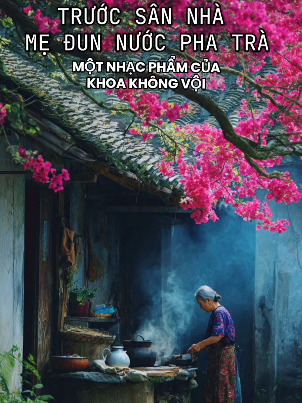 AK.11 TRƯỚC SÂN NHÀ MẸ ĐUN NƯỚC PHA TRÀ (Rap Version) #khoakhongvoi #rap #nhachaymoingay #music  #melatatca 