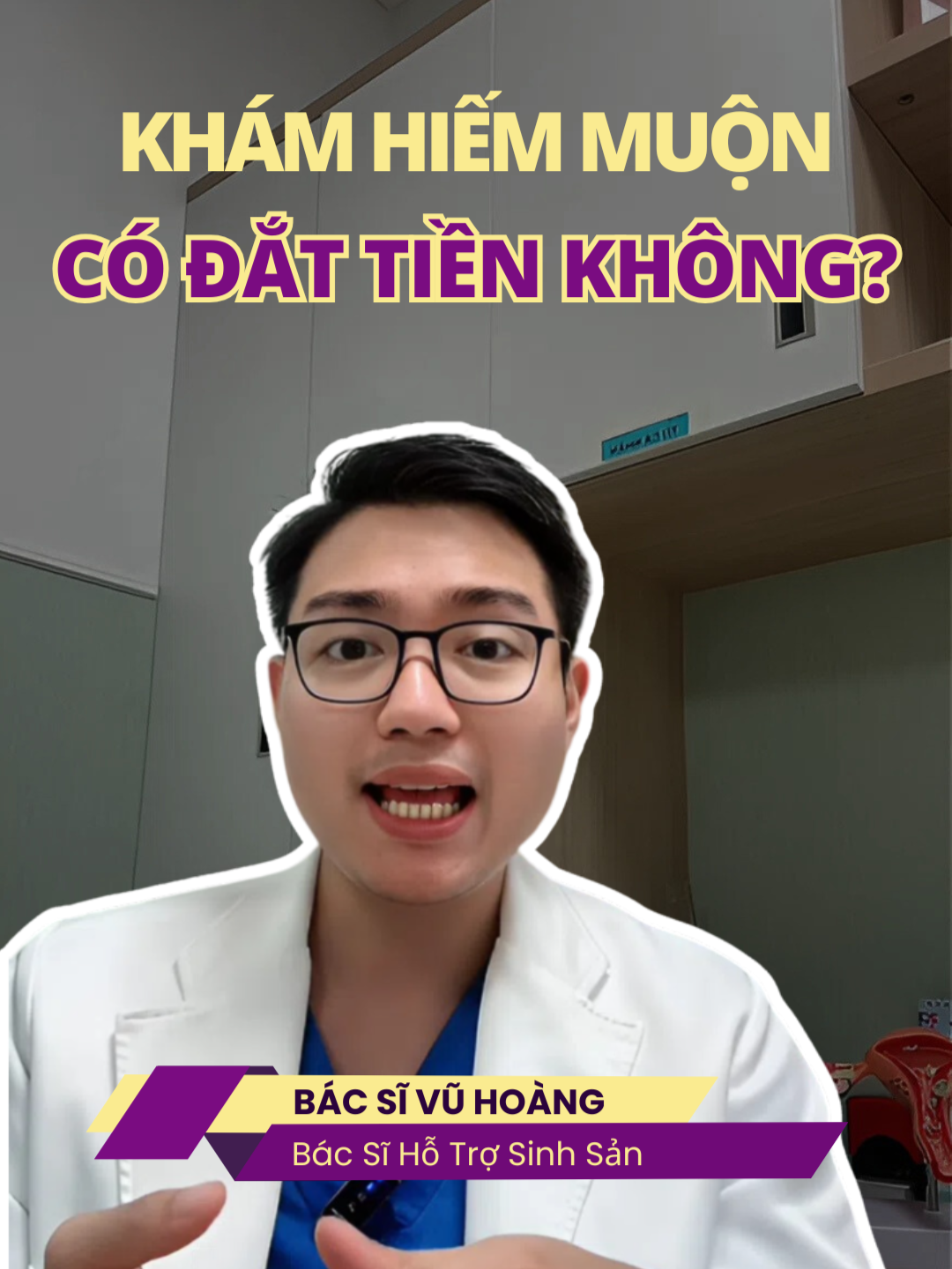 Chi phí khám hiếm muộn là bao nhiêu? Có đắt không bác sĩ?  #bacsivuhoang #ivfminiplus #ivfmini #mongcon #vosinh #hiemmuon