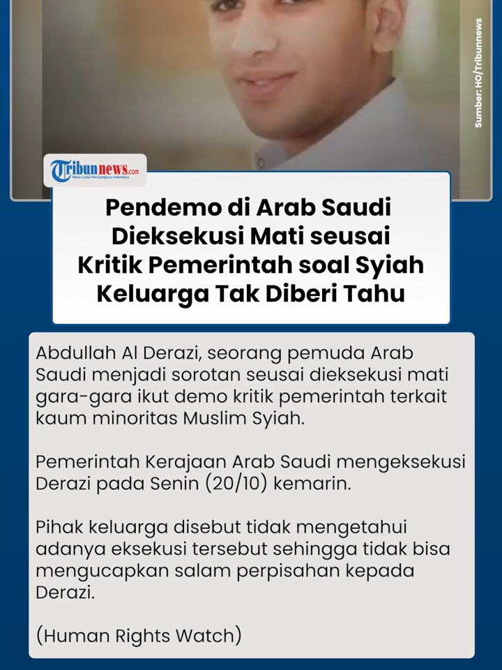 Abdullah Al Derazi Pendemo Arab Saudi Dieksekusi seusai Kritik Pemerintah, Keluarga Tak Diberitahu #abdullahalderazi #arabsaudi #pemerintah #beritaterkini #tiktokberita