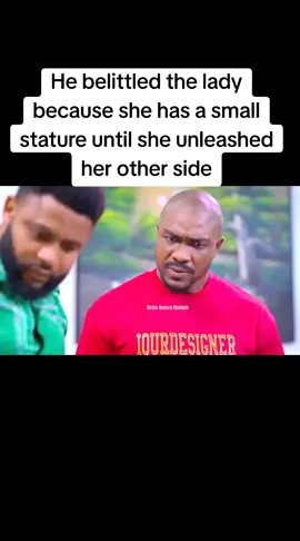 He belittled the lady because she has a small stature until she unleashed her other side#Chaoticaffair #fyp #viral #nollywoodmovies 