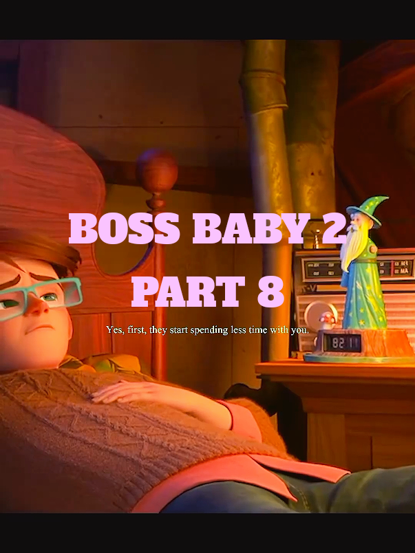 PART 8 - BOSS BABY 2 #movie #dreamworks #bossbaby #animation #philippines 