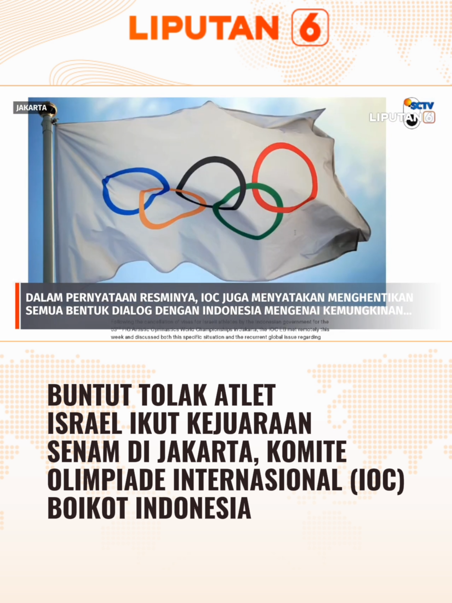 Dalam Pernyataan Resminya, Komite Olimpiade Internasional atau IOC merekomendasikan seluruh federasi olahraga dunia untuk tidak lagi menggelar event di Indonesia, setelah pemerintah menolak kehadiran atlet Israel dalam kejuaraan dunia senam yang saat ini berlangsung di Jakarta. #newssctv #liputan6sctv #liputan6 #olimpiade #atlet #atletindonesia #foryourepage #beritatiktok #beritaviral #foryourinformation #trending #longervideos #fyp