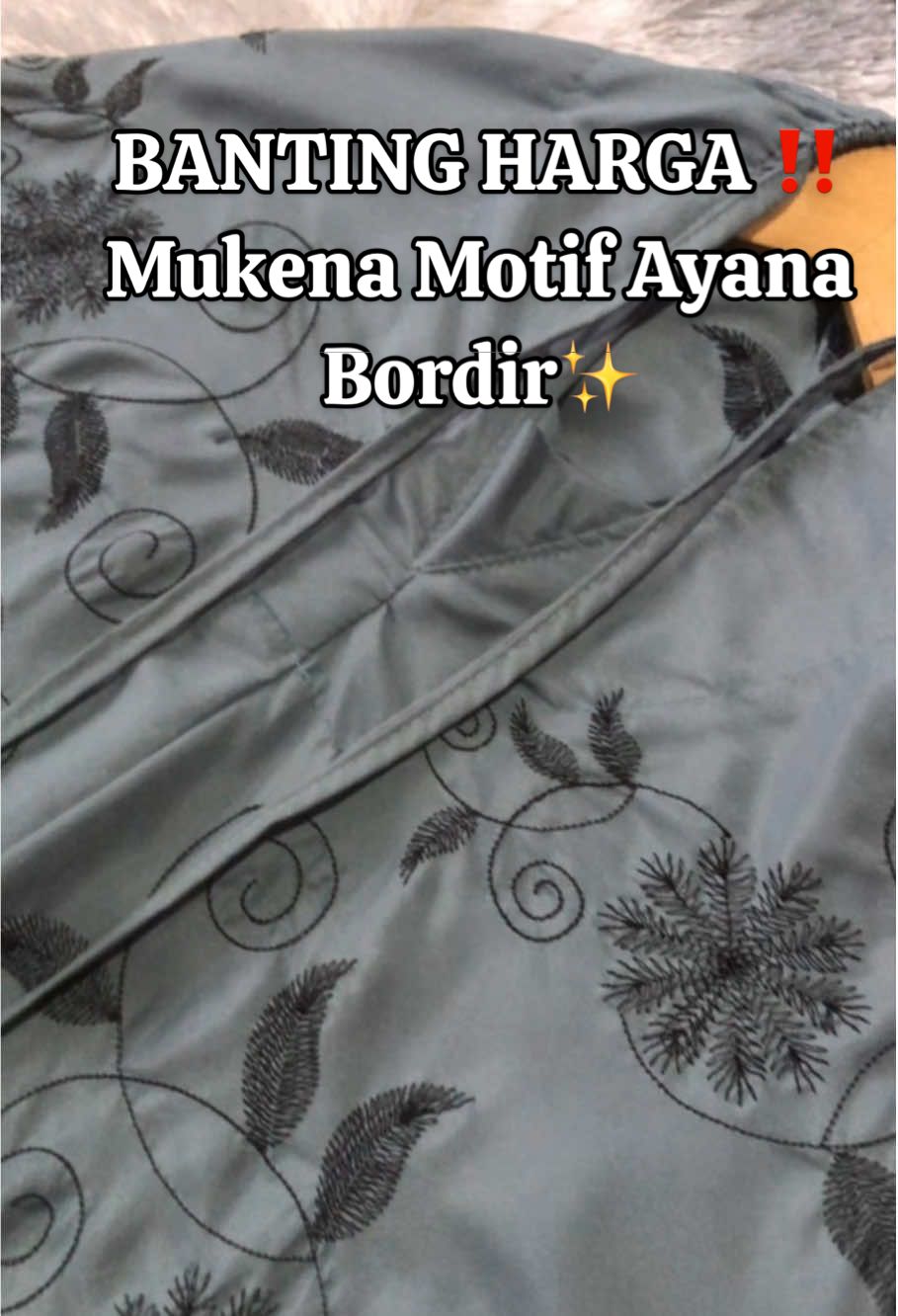BANTING HARGA ‼️ Mukena Motif Bordir Ayana😍#xybcafyp #fyp #paydaysale #diskontiktokshop #promoguncang1010 