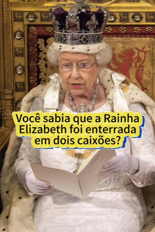 Você sabia que a Rainha Elizabeth foi enterrada em dois caixões?#foryoupage #fyp #viral #tiktok #royal 