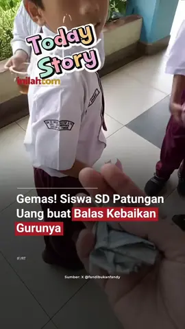 Sebuah video menggemaskan anak-anak SD menuai sorotan publik. Dalam video tersebut, tampak seorang anak memberikan uang kepada gurunya, Nurhayati. “Gapapa untuk Ibu semuanya, udah pada naksir untuk ngasih Ibu,” ungkap anak kelas 1 tersebut. Sontak sang guru pun bertanya asal uang tersebut. Ia pun menjawab bahwa uang tersebut dari murid-murid. “Buat Ibu aja Bu. Ibu kan pernah ngasih kita, ini kita balas Bu, buat Ibu,” terangnya. Temannya pun menimpali bahwa Bu Nur, sapaan mereka terhadap guru tersebut, pernah membelikan anak-anak mobil-mobilan. Diketahui, sang guru menerima uang sebanyak Rp6.500. Ia pun terharu dengan sikap murid-muridnya tersebut. “Masya Allah.. ini bukan soal nominal, tapi rasa berbagi dan kepedulian mereka terhadap ibu gurunya. Akhirnya uang ini saya masukkan ke kotak amal. Terima kasih anak² hebat, sudah begitu peduli dan sayang kepada bu Nur.. Sehat² ya kalian semua ❤️✨” ujar Nurhayati di kolom keterangan. - Selengkapnya kunjungi website dengan klik link di bio atau download aplikasi di AppStore dan Google Play Store. #InilahNews #VideoViral #AnakSD #SekolahDasar #MuridSD   