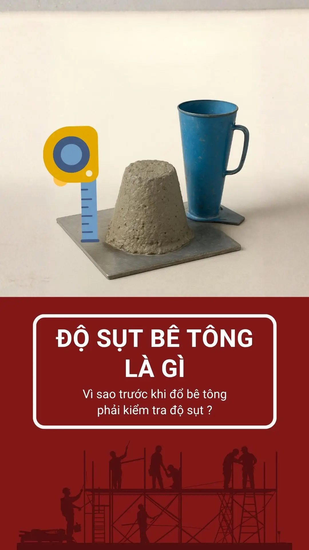 Đo độ sụt bê tông như thế nào ?#nhapho #congtrinh #xaydung #MoriHomes #LearnOnTikTok 