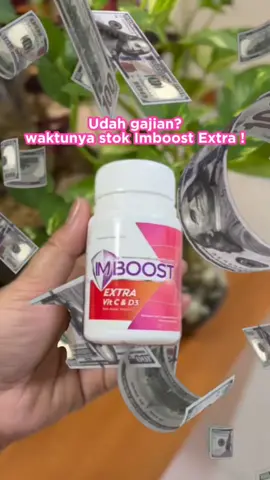 Waktunya gajian wajib co Imboost Extra 💪       #fyp #payday #promo #BoostImunDenganImboostExtra #JanganHilangKesempatan 