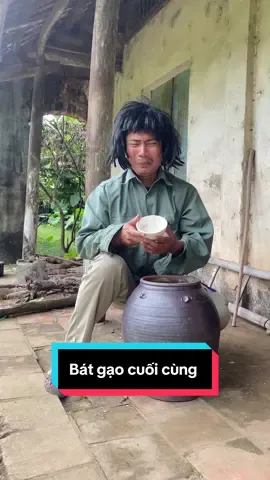 Bát gạo cuối cùng #thõnthatthaofficial #xuhuong #langque #haihuoc #thinhhanh 