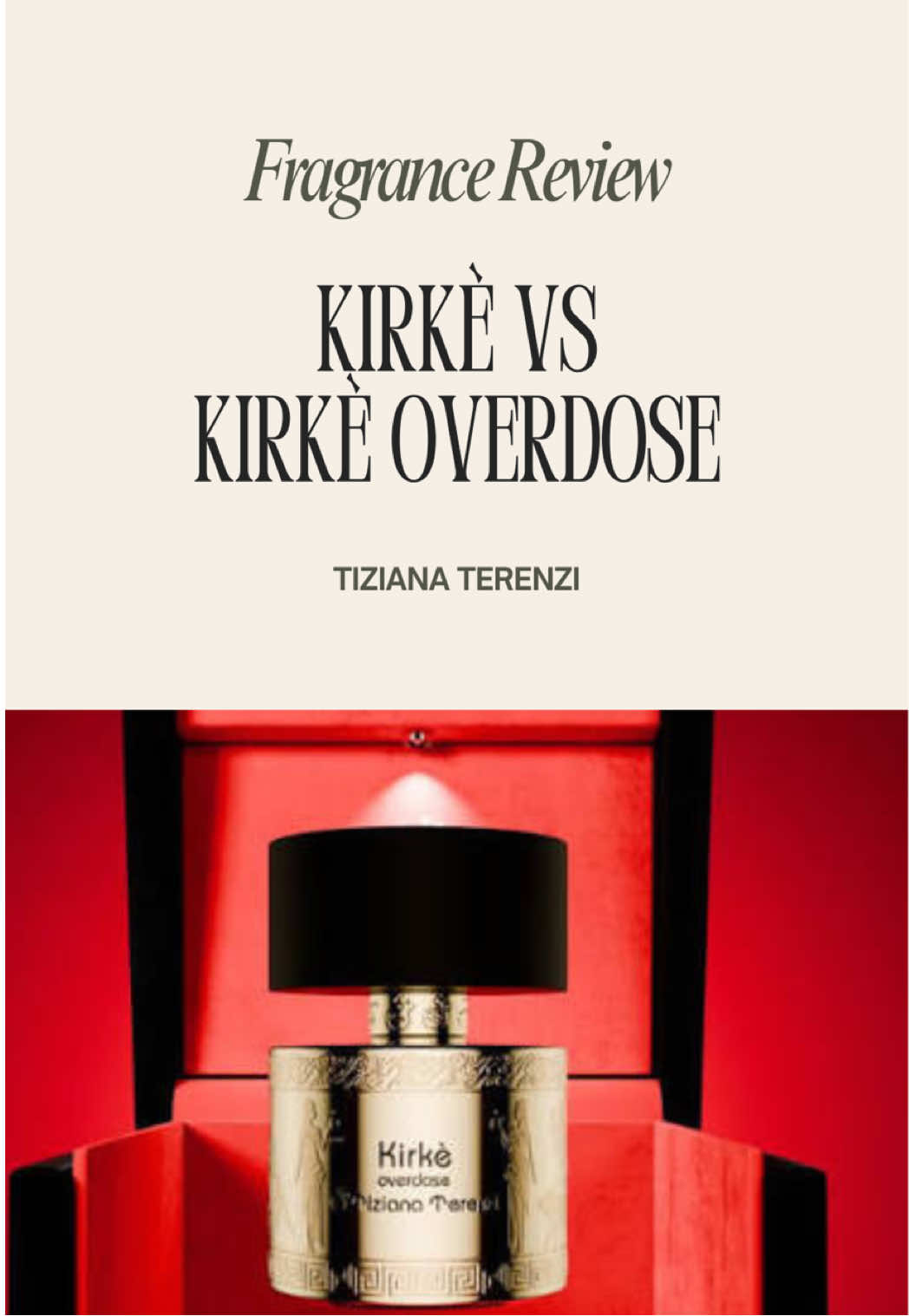 Fragrance Review | Trying to choose between Tiziana Terenzi Kirke and Kirke Overdose? The original is bold, fruity, and perfect for summer nights, while the new Overdose is creamier, softer, and more refined for all seasons. Which one fits your vibe? @Tizianaterenzi.official @Tiziana Terenzi  #TizianaTerenzi #KirkeOverdose #LuxuryFragrance #PerfumeTok #FragranceReview