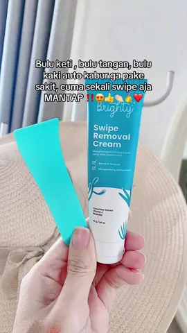 SEKALI TEKEN BULU KETI AUTO RONTOK, GA PAKE SAKIT2 😍  Kapan lagi ada cream penghilang bulu yang murah, cuma 5 menit bulu auto terhempas apalagi ditambah gel penghambat bulu yang udah no alkohol dan paraben jadi aman disemua kulit Tah teman kalian yang mau dicukurin gratis ! #brighty #penghilangbulu #krimpenghilangbulu #creampenghilangbulu #swipe 
