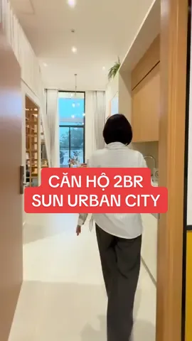 Tham quan căn hộ 2BR tại dự án Sun Urban City #xuhuong #batdongsan #sunurbancity #parkresidence #nhuongnhadep