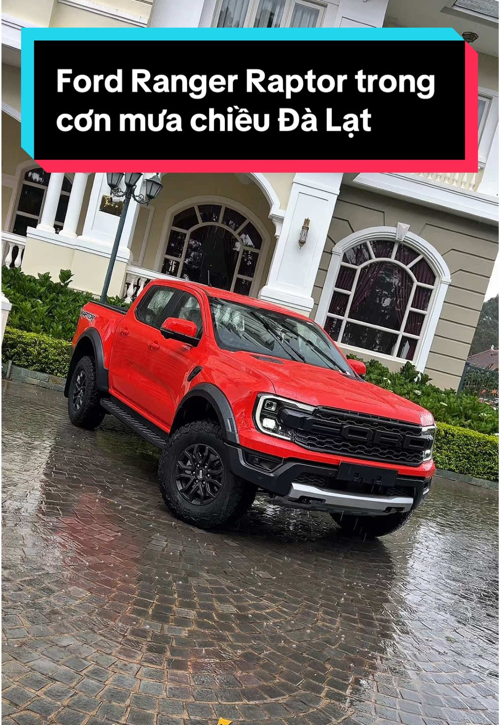 Ford Ranger Raptor cam trong cơn mưa Đà Lạt. #fordranger #fordrangerraptor #xebantai #forddalat #rangerraptor 