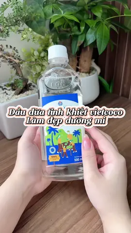 Dưỡng mi ok lắm lun á mấy bà #daudua #dauduanguyenchat #duongmi #duongtoc #lamdep 