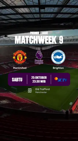 Jadwal Manchester United vs Brighton Premier league #jadwalbola #fottball #PremierLeague #manchesterunited #fottball 