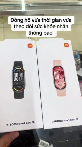 Đồng hồ thông minh. Nhận thông báo theo dõi sức khỏe đo nhịp tim #xuhuongtiktok #donghothongminhxiaomiband10 