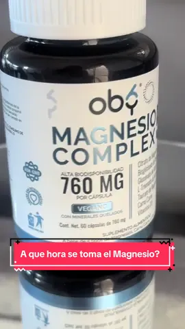 El tomar 1 cápsula de magnesio a las 6:00 de la tarde @OBY.MX  #magnesio #suplementos #descansar #citratodemagnesio #magnesium o