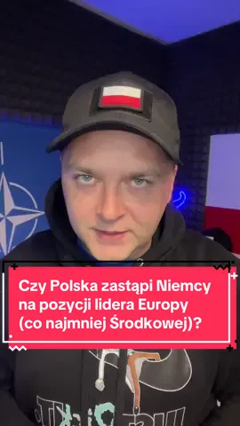 Czy Polska zastąpi Niemcy na pozycji lidera Europy? (Co najmniej środkowej…) #geopolityka #polityka #polska #niemcy #europa