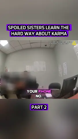 Spoiled Sisters Learn The Hard Way About Karma #cops #police #bodycam #foryou #2 