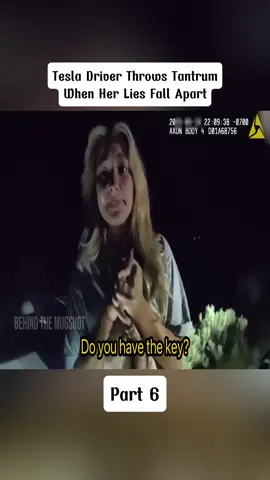 Tesla Driver Throws Tantrum When Her Lies Fall Apart #cops #copsoftiktok #police #bodycam #part6 