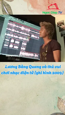 Lương Bằng Quang và thú vui chơi nhạc điện tử (ghi hình 2009) #luongbangquang #nhacdientu #ngocdieptv #kyuc8x9x