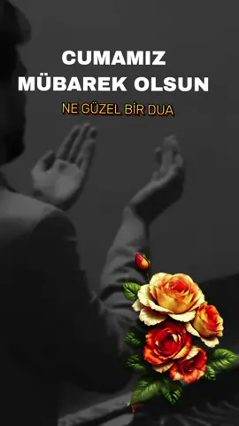 #HAYIRLI #CUMALAR #cumamız #mübarek #olsun 