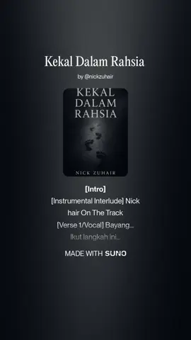 Title - Kekal Dalam Rahsia  Lyrics by - Nick Zuhair  Generated with - Suno AI  #rap #rapmalaysia #sunoai #foryou #nickzuhair 
