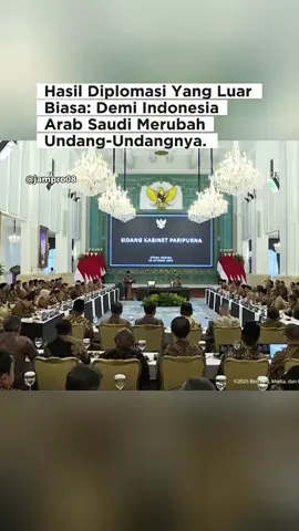 demi Indonesia Arab Saudi merubah undang undang nya #brantaskorupsi #pengamatpolitik #indonesiamaju #presidenindonesia🇮🇩 #