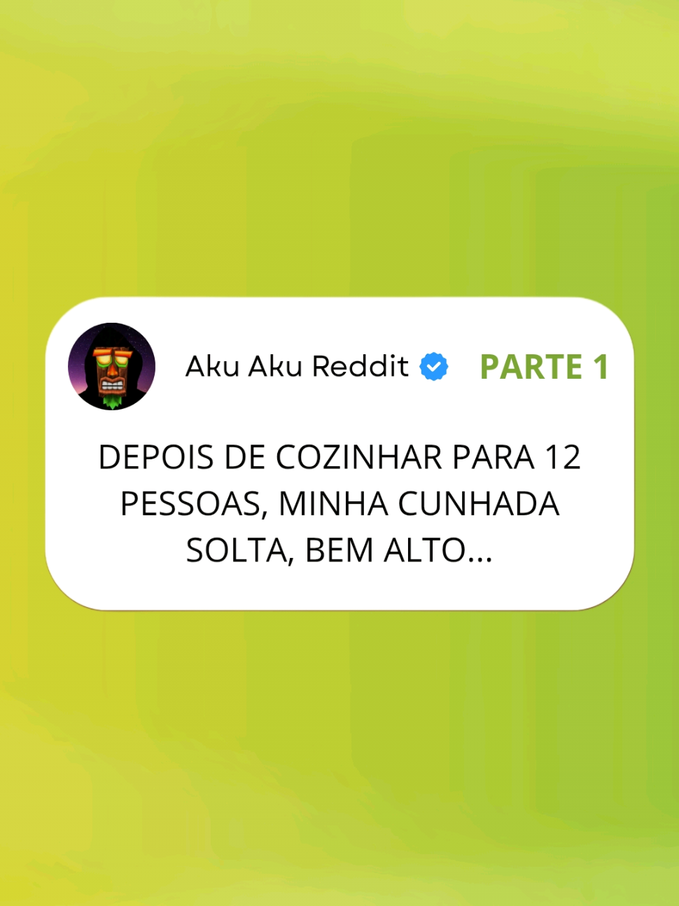 Depois de cozinhar para 12 pessoas, minha cunhada solta, bem alto... PARTE 1... #historiasdoReddit #redditbrasil #dramasreddit #família #foryou