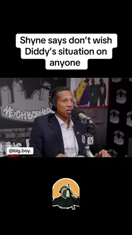 In a sit down with big boy Shyne says he doesn’t wish his experiences on anyone even if it’d mean puff would get a taste of “his own medicine” 