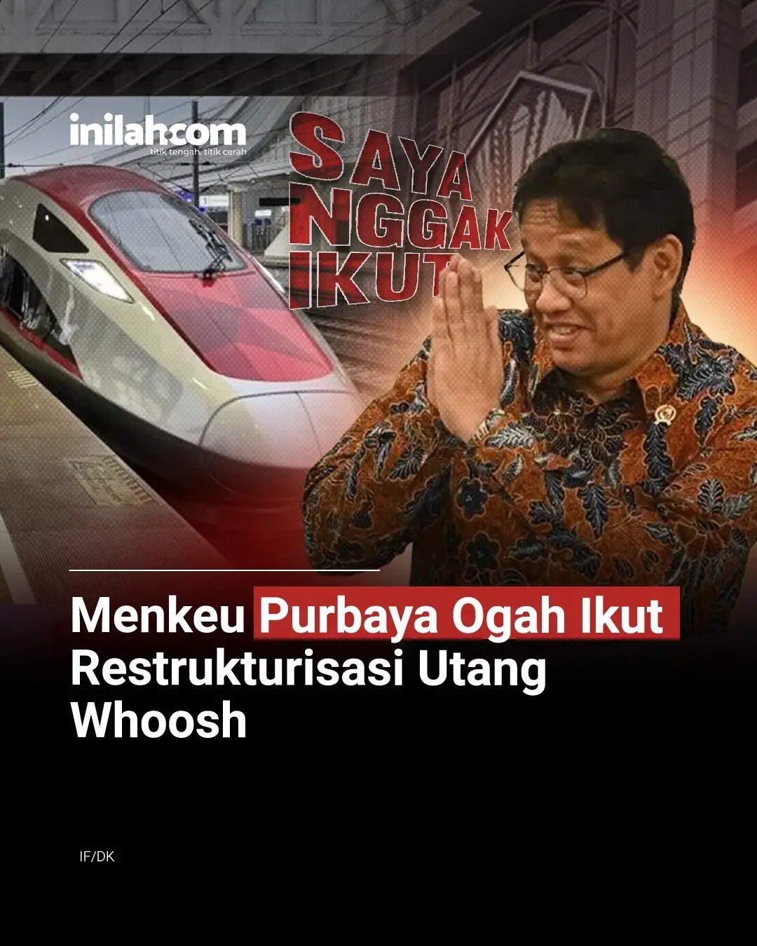 Menteri Keuangan Purbaya Yudhi Sadewa, memastikan tak akan ikut dalam tim negosiasi restrukturisasi utang Kereta Cepat Jakarta-Bandung atau Whoosh. Dia menilai persoalan tersebut harus diselesaikan secara business to business (B2B). Adapun, tim tersebut bakal melibatkan Dewan Ekonomi Nasional (DEN) dan Badan Pengelola Investasi Daya Anagata Nusantara (Danantara). 