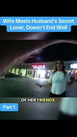 Wife Meets Husband's Secret Lover, Doesn't End Well #cops #police #policeofficer #copsusa🚔🇺🇸 #foryou 