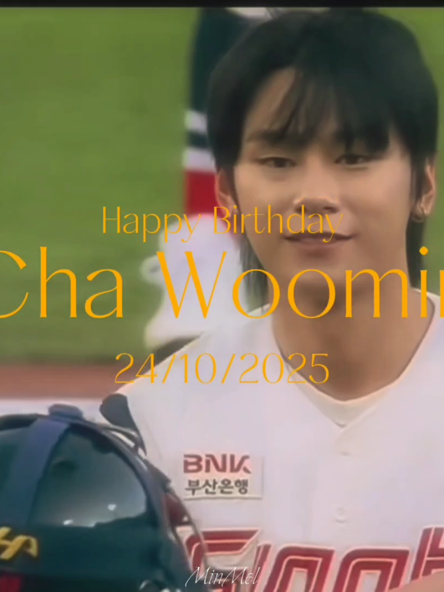 happy birthday my luv ♡ #woomin #chawoomin #차우민 #happybirthday #fyp 