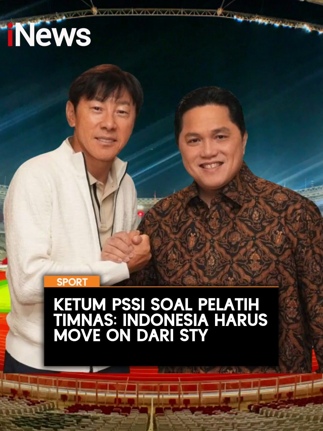 Ketua Umum PSSI, Erick Thohir eksklusif mengungkap alasan mengapa warga Indonesia harus mulai move on dari eks pelatih Timnas Indonesia, Shin Tae-Yong. Hal ini disampaikan Erick Thohir kala bertemu sejumlah pemimpin redaksi media pada Kamis (23/10/2025). Erick Thohir pun membongkar alasan pemberhentian STY dari kepelatihan timnas. Baca selengkapnya di sini: https://www.inews.id/ #STY #ErickThohir #PSSI #PelatihTimnas #TimnasIndonesia #ShinTaeYong #MoveOn