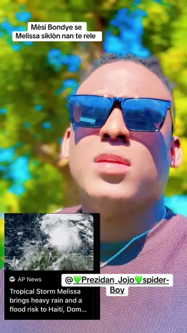 Siklòn Melissa 😂😂 @KreyolReaction (Epavre)😂🤣 @💚Prezidan_Jojo💚spider-Boy  @🦋Thamar🦋 #haitiantiktokers509🇭🇹 #Comedy #prezidanjojo 
