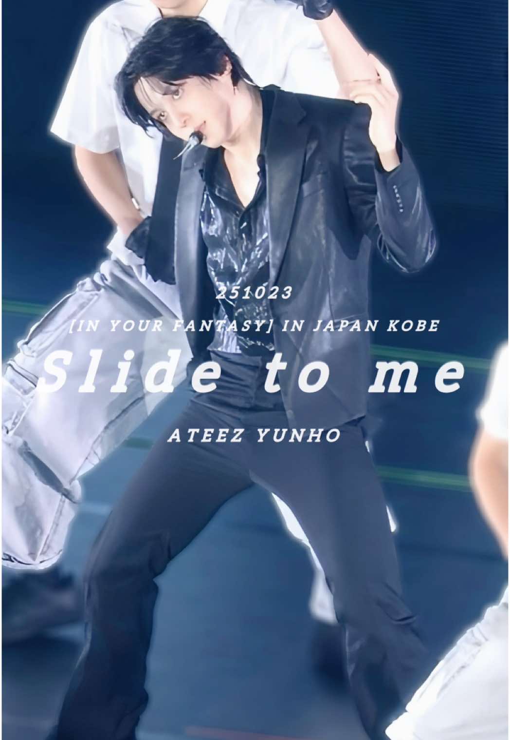 251023 Slide to me/Yunho fancam💙 ATEEZ 2025 WORLD TOUR [IN YOUR FANTASY] IN JAPAN KOBE DAY2 #ATEEZ #YUNHO #ateezconcert 