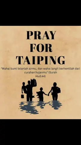 Semoga tabah menghadapi ujian🥲#prayfortaiping #banjir2025 #banjirperak 