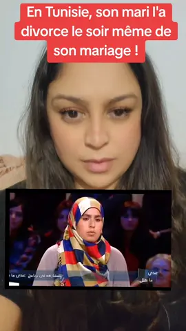 En Tunisie, son mari l'a divorce le soir même de son mariage !#foryou #fyp #pourtoi #tunisie #mariage 