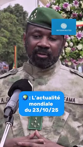 🌍 : Résumé de l’actualité du 23/10/25.
