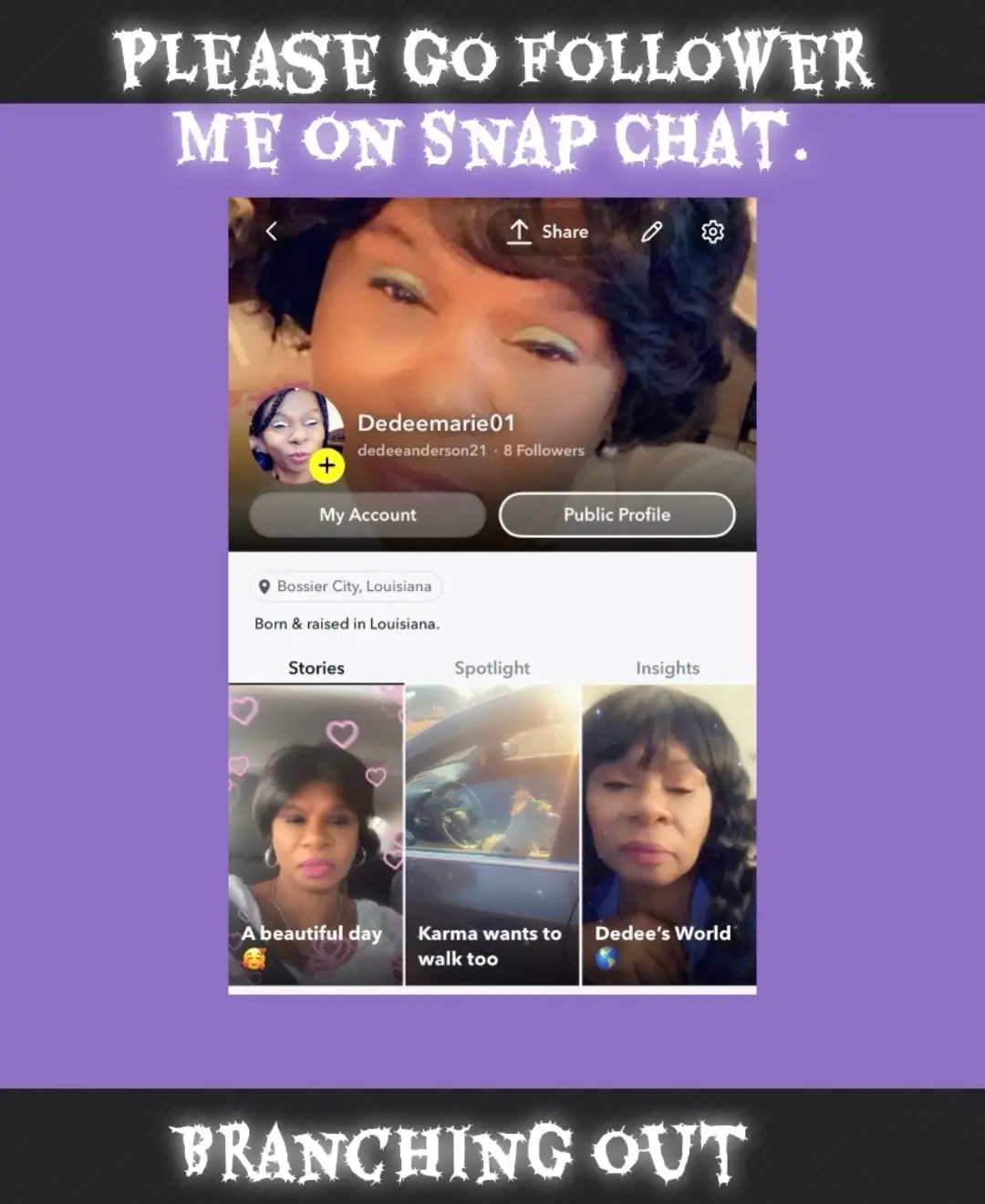 Please go follow me on Snap Chat. Trying to see what platforms are the best if TikTok leaves. #dedeesworld🌎 