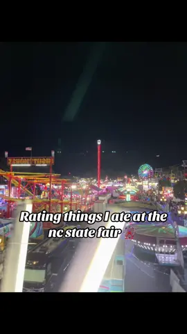 Nc state fair food ratings ⭐️    #ncstatefair #northcarolina #southcarolinastatefair #fyp #foryoupage 