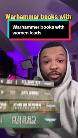 Replying to @diglase Warhammer books with women leads  #warhammer #warhammer40k #lore #hoodguard #indeed 