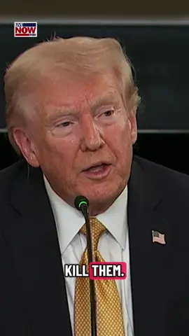 President Trump: “I think we're just gonna kill people that are bringing drugs into our country.”