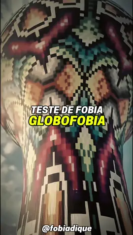 TESTE DE FOBIA / GLOBOFOBIA / MEDO DE BALÃO #teste #fobia #medo #globofobia #suspense 