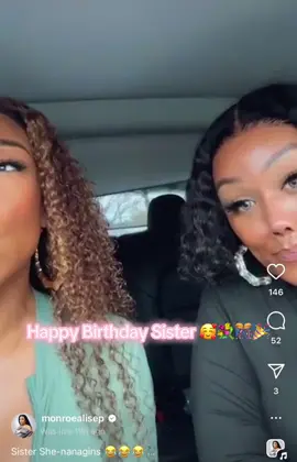 Happiest Bkrthday to the Sister that PLUCK MY NERVES THE MOST 👀😂…. The Iconic MUVA LUSH AND PLUSH  @TheToniBryce 💐🥰🎊🎊 Words can’t express how much you mean to me. I love you, adore you and wish you many many more. Happy birthday Sister. 🥰✨🫶🏾