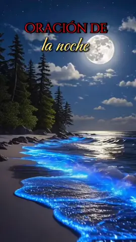 oración de la noche , feliz y bendecido  sueños.  #buenasnoches  #feliz #descanso  #viraltiktok #paratiiiiiiiiiiiiiiiiiiiiiiiiiiiiiiiiii🦋 