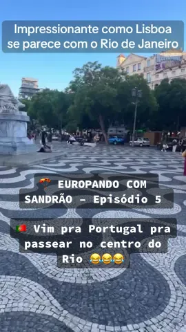 🪂 EUROPANDO COM SANDRÃO – Episódio 5 🇵🇹   Isso é Lisboa ou a Cinelandia no Rio de Janeiro? Impressionante como a capital portuguesa se parece com o Rio de Janeiro.  Na verdade é o centro do Rio se assemelha a Lisboa , já que foi a capital do Imperio português durante o período de Dom João VI, quando a coroa foi transferida para o Brasil em ocasião das guerras napoleônicas. #europandocomsandrao #portugal #viagem #tiktokviajante #cotidiano   