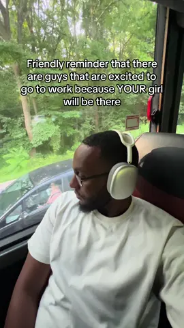 friendly reminder there are guys excited to go to work… because your girl will be there 😭💀 #fyp #genzhumor #realtalk #datingtok #funnytok 