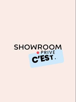 Vos marques préférées à prix privé, disponibles dès maintenant sur Showroomprivé.